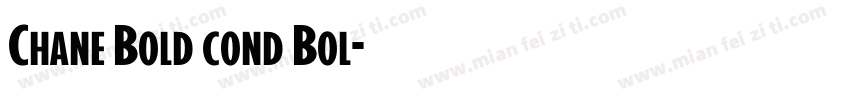 Chane Bold cond Bol字体转换